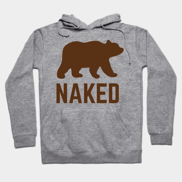 Bear Naked Hoodie by PodDesignShop